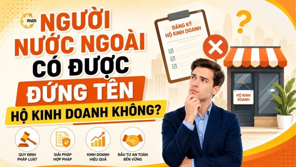 Người nước ngoài có được đứng tên hộ kinh doanh không