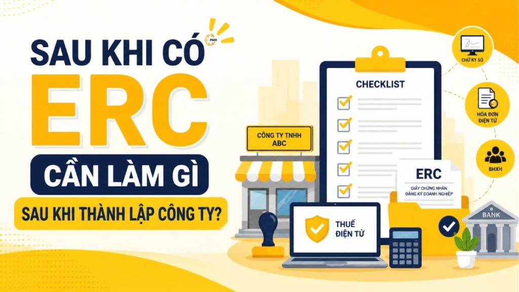 Sau khi có ERC cần làm gì sau khi thành lập công ty
