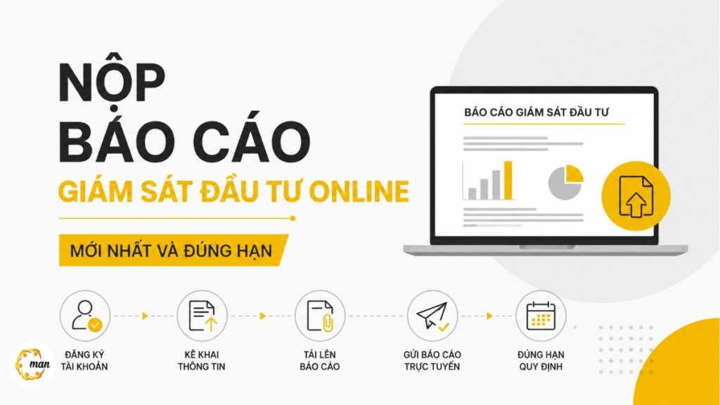 Nộp báo cáo giám sát đầu tư online mới nhất và đúng hạn
