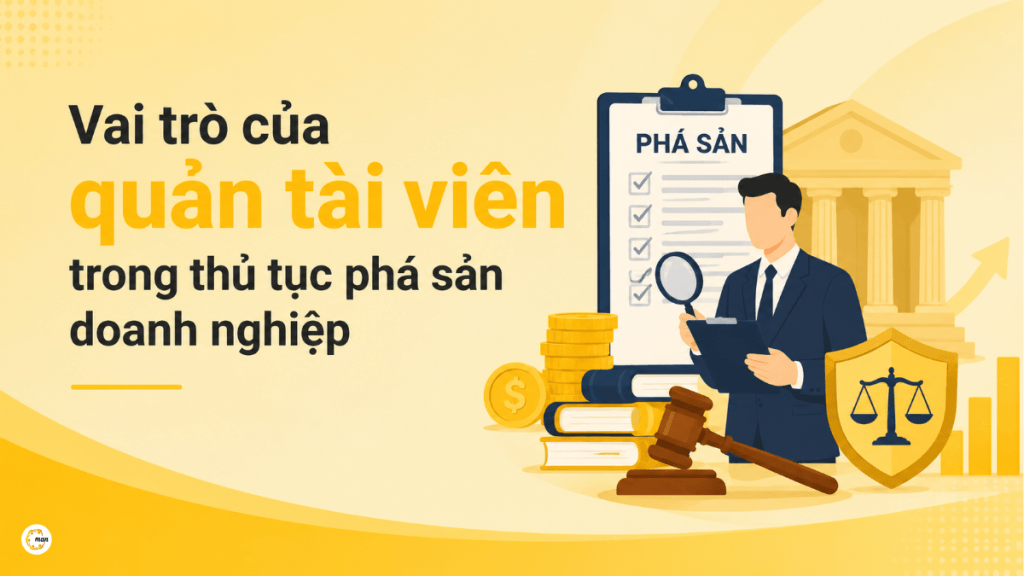 Vai trò của quản tài viên