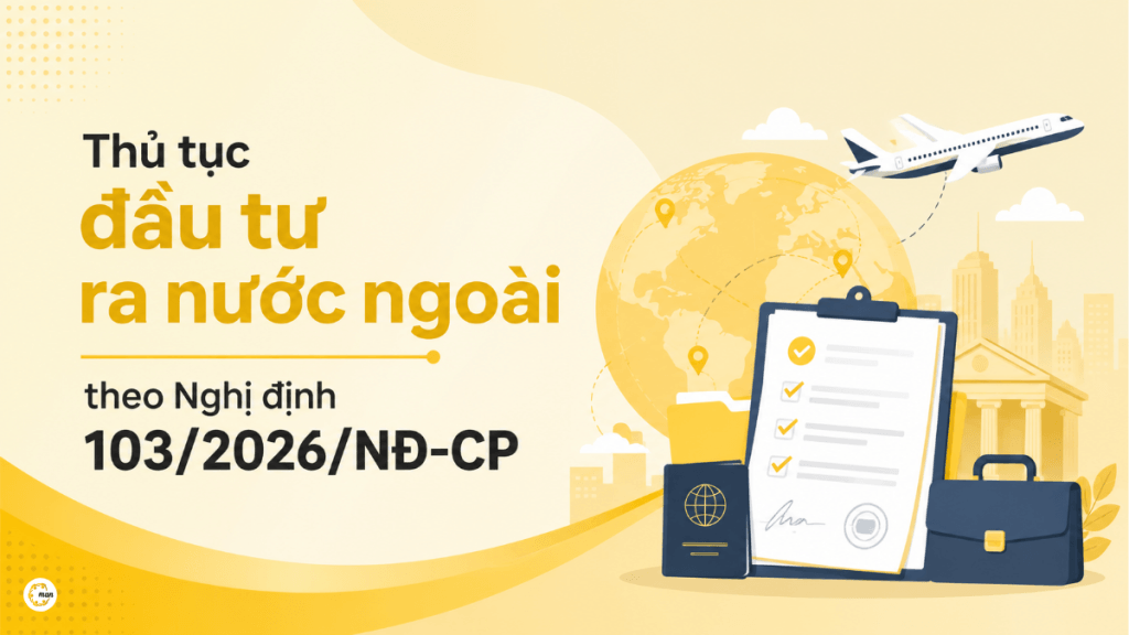 Thủ tục đầu tư ra nước ngoài