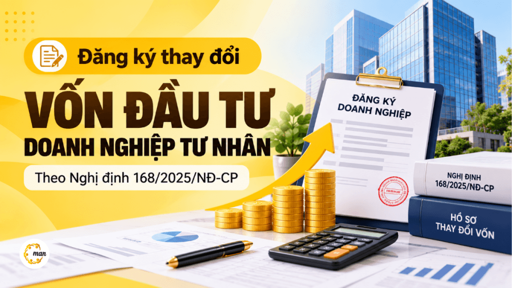 Đăng ký thay đổi vốn đầu tư doanh nghiệp tư nhân
